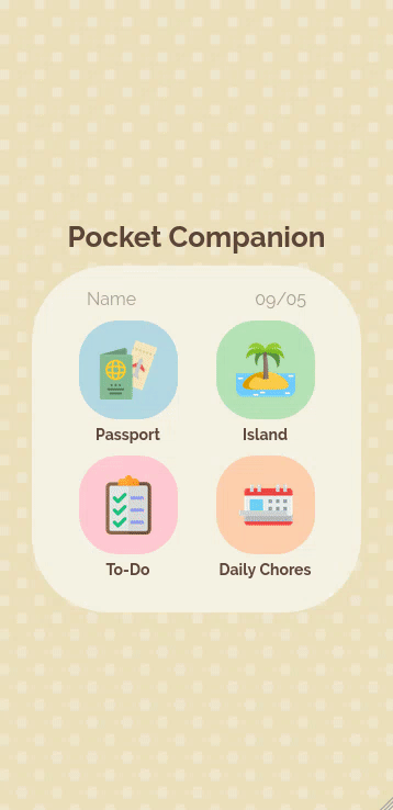 Gif showing the home screen of my app. The home screen has 4 buttons: Passport, Island, To-Do and Daily Chores. Clicking on them opens a page.